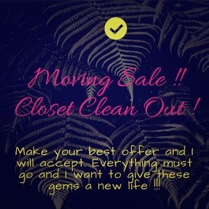 Moving Sale ! Closet Clean Out !
